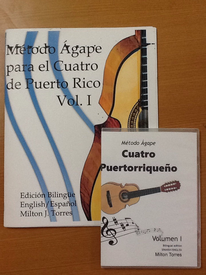 Método Agape para el Cuatro de Puerto Rico Edición Bilingüe con DVD Vol 1